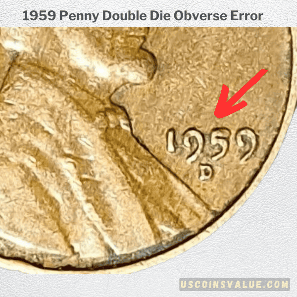 1959 Penny Double Die Obverse Error