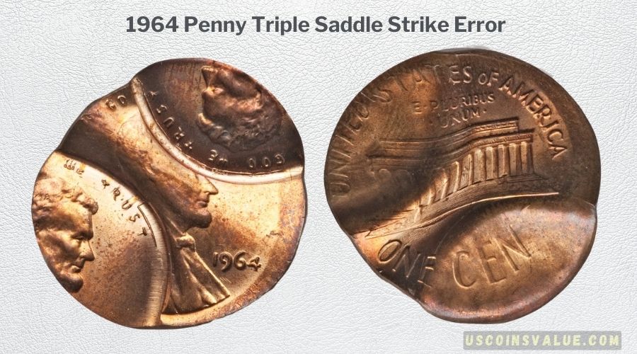 1964 Penny Triple Saddle Strike Error