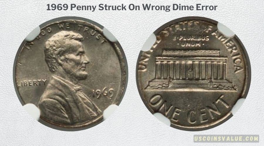 1969 Penny Struck On Wrong Dime Error