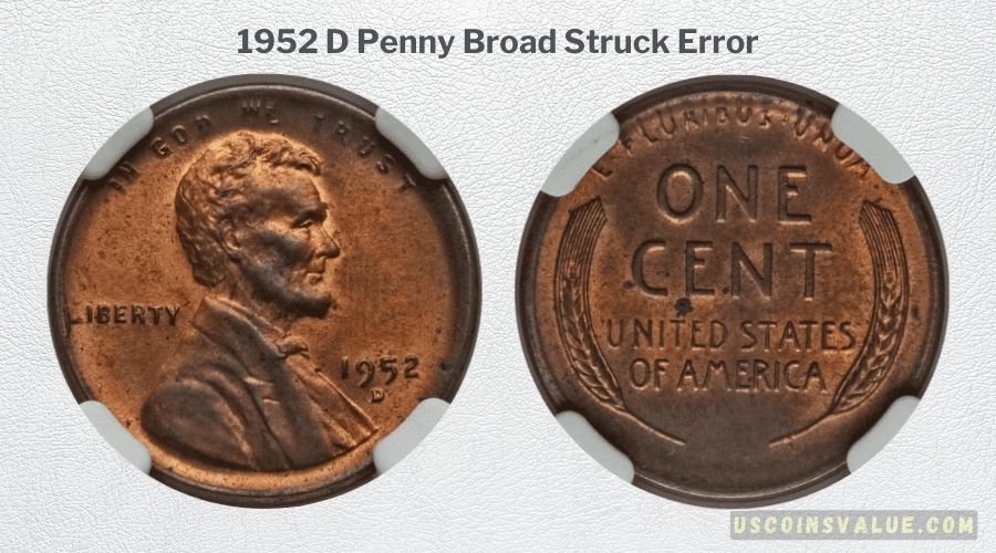 1952 D Penny Broad Struck Error