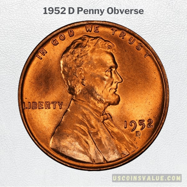 1952 D Penny Obverse