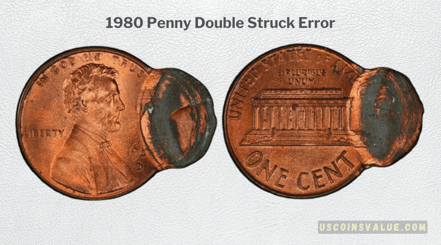 1980 Penny Double Struck Error