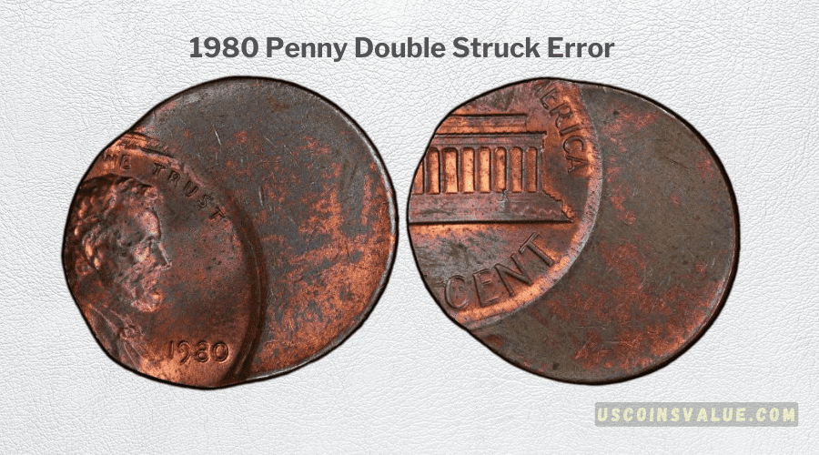 1980 Penny Off-Center Strike Error