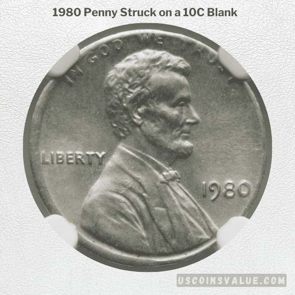 1980 Penny Struck on a 10C Blank