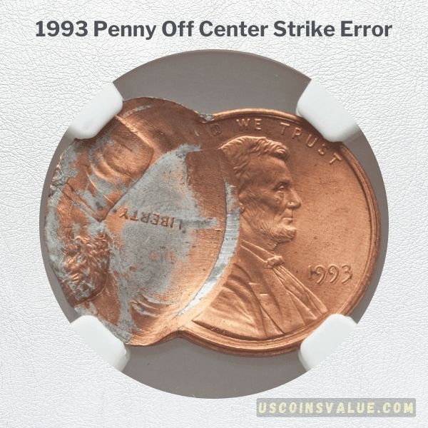 1993 Penny Off Center Strike Error