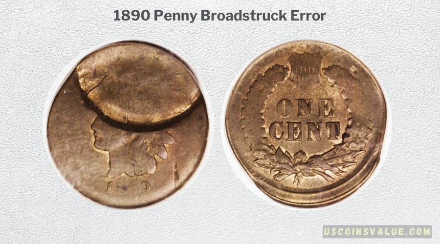 1890 Penny Broadstruck Error