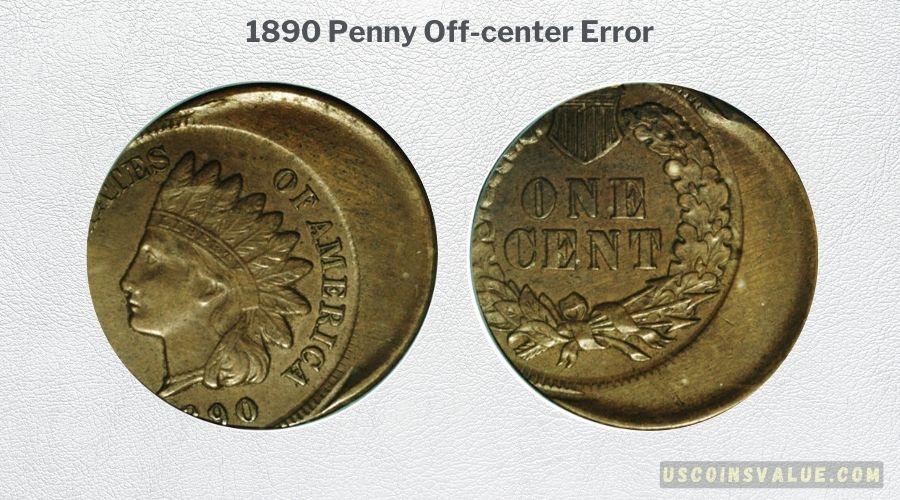1890 Penny Off-center Error