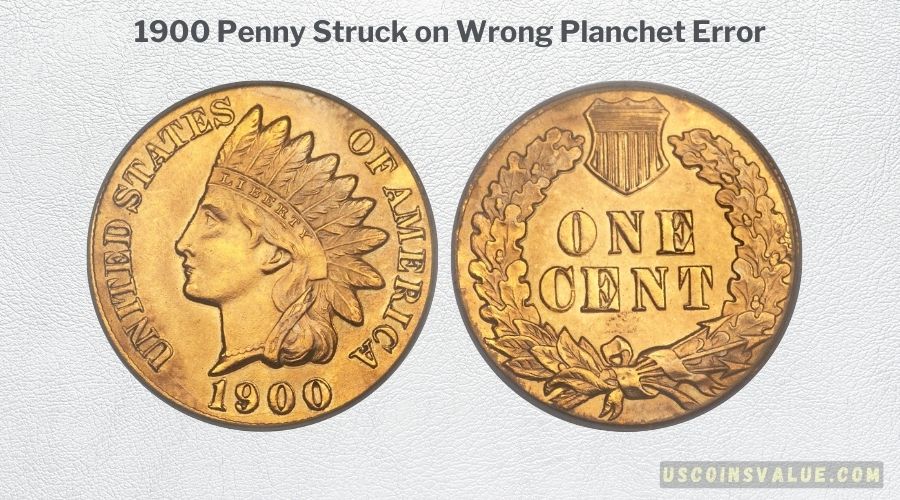 1900 Penny Struck on Wrong Planchet Error