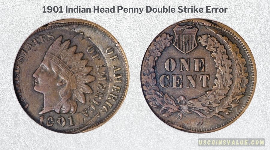 1901 Indian Head Penny Double Strike Error