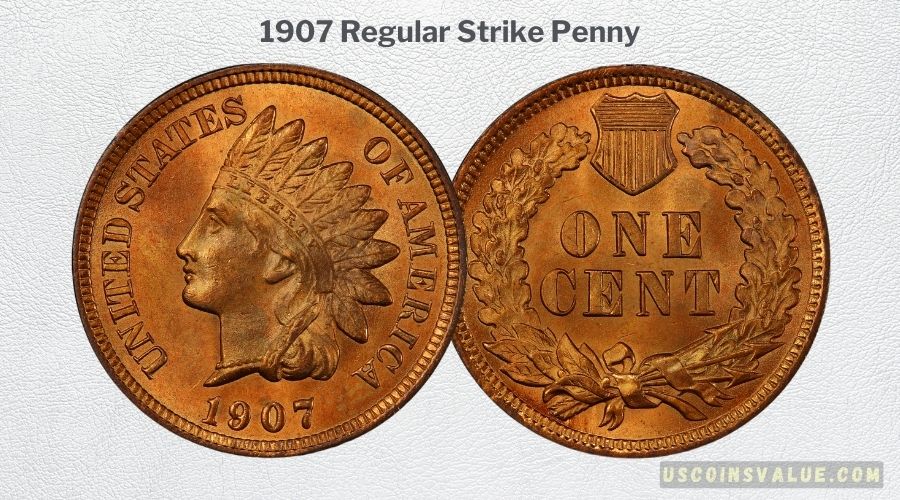 1907 Regular Strike Indian Head Penny