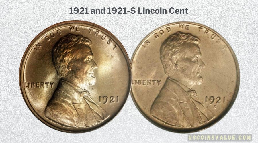 1921 and 1921-S Lincoln Cent