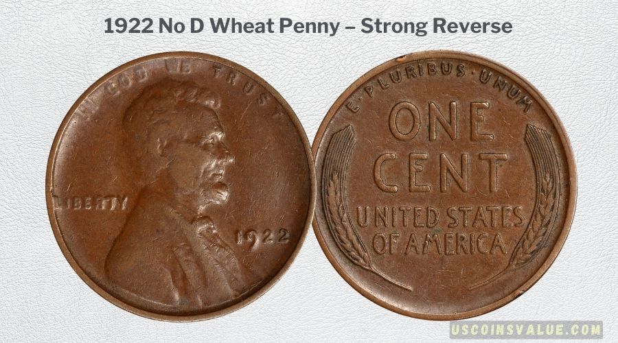 1922 No D Wheat Penny – Strong Reverse