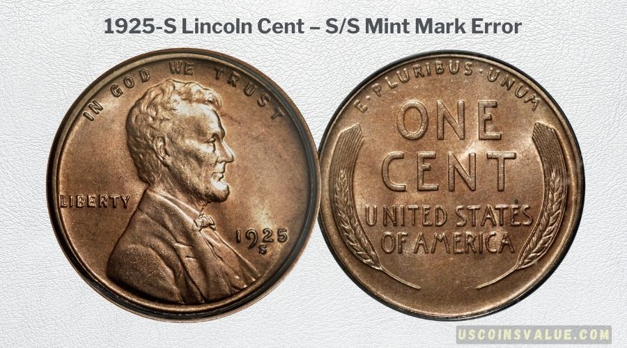1925-S Lincoln Cent – SS Mint Mark Error
