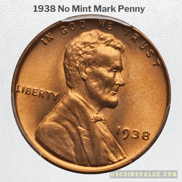 1938 No Mint Mark Penny
