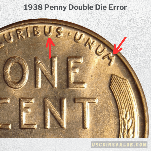 1938 Penny Double Die Error