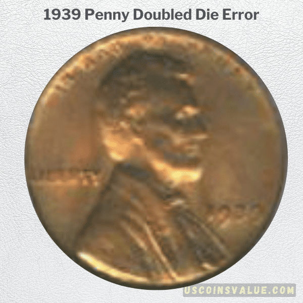 1939 Penny Doubled Die Error