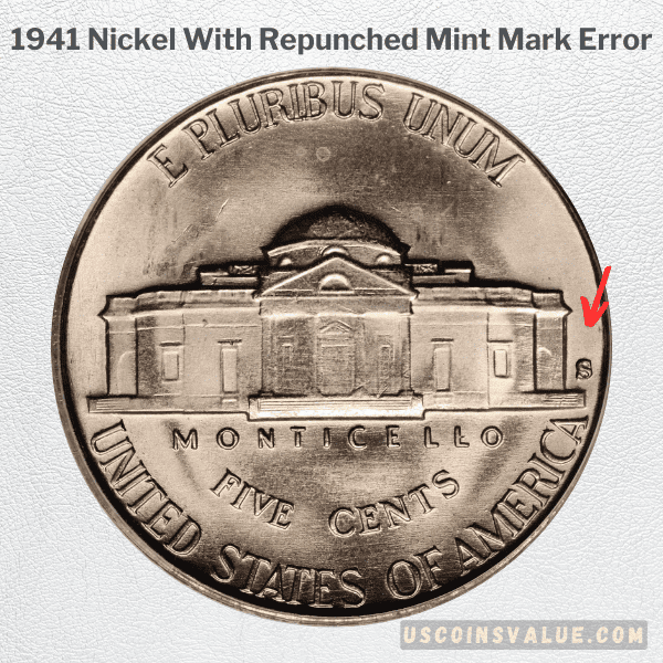 1941 Nickel With Repunched Mint Mark Error