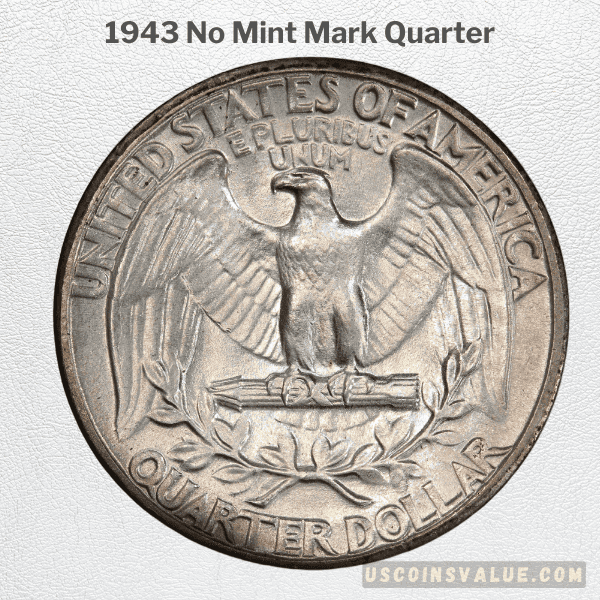 1943 No Mint Mark Quarter