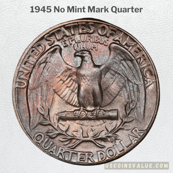 1945 No Mint Mark Quarter