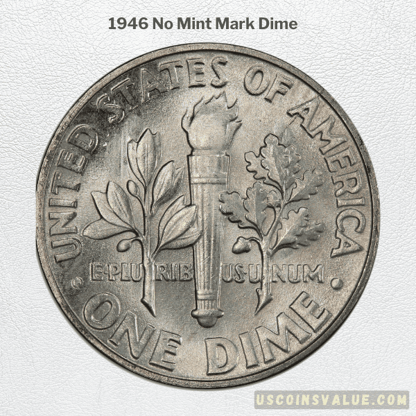 1946 No Mint Mark Dime