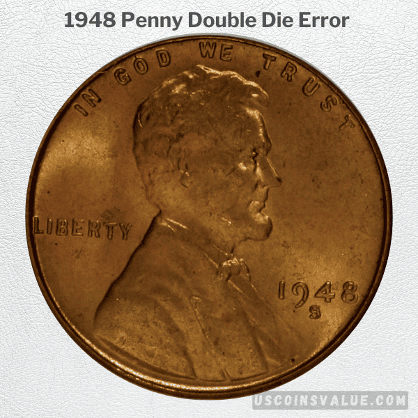 1948 Penny Double Die Error 