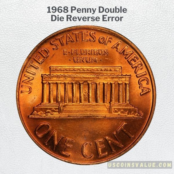 1968 Penny Double Die Reverse Error
