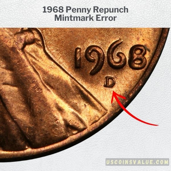 1968 Penny Repunch Mintmark Error