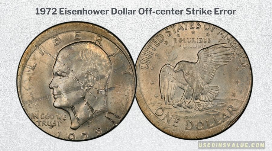 1972 Eisenhower Dollar Off-center Strike Error