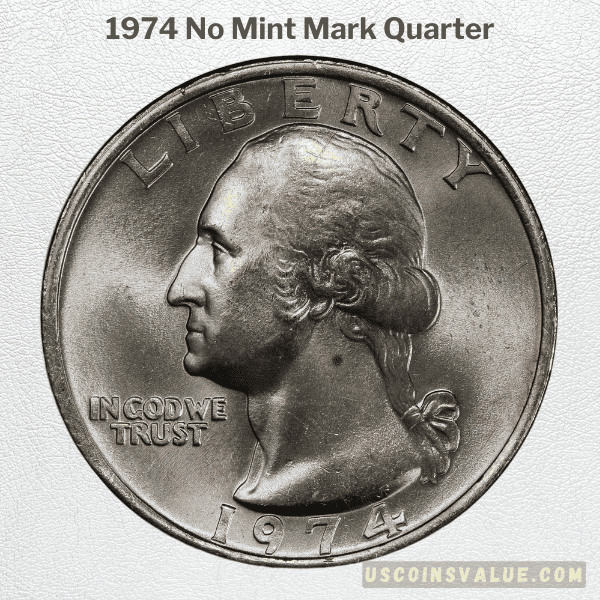 1974 No Mint Mark Quarter