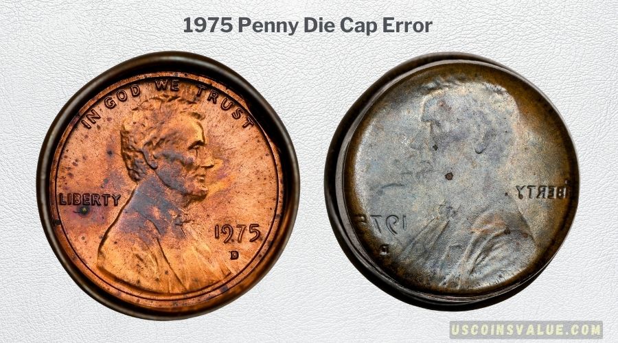 1975 Penny Die Cap Error