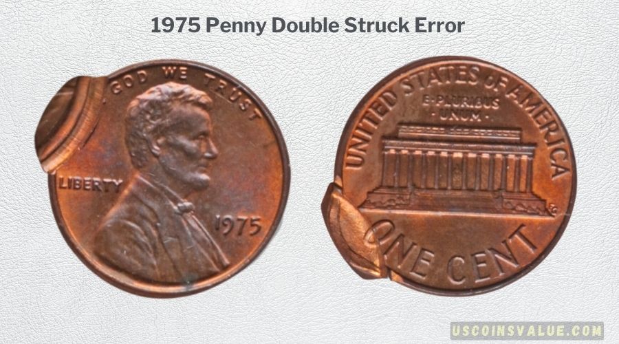 1975 Penny Double Struck Error