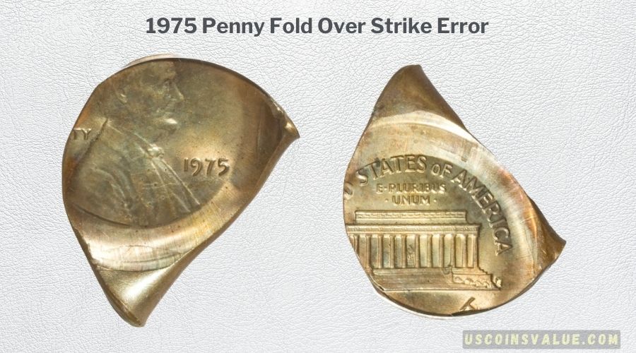 1975 Penny Fold Over Strike Error