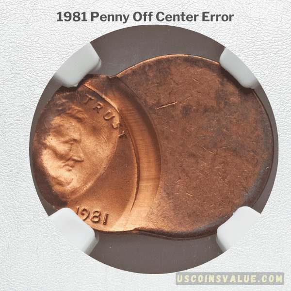 1981 Penny Off Center Error