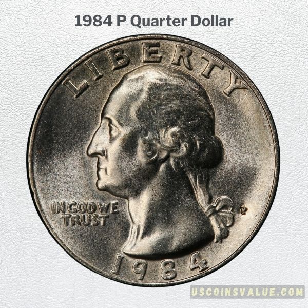 1984 P Quarter Dollar