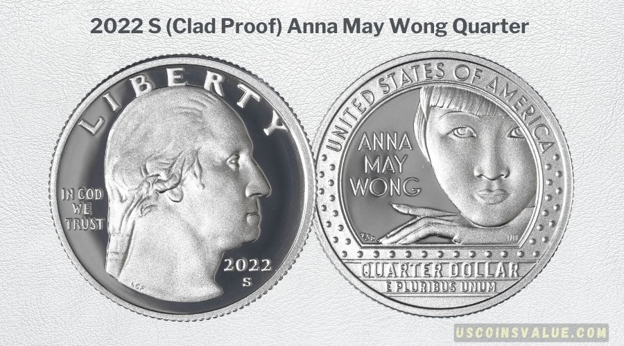 2022 S (Clad Proof) Anna May Wong Quarter
