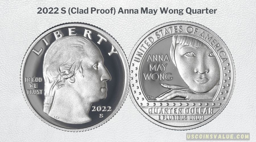 2022 S (Clad Proof) Anna May Wong Quarter
