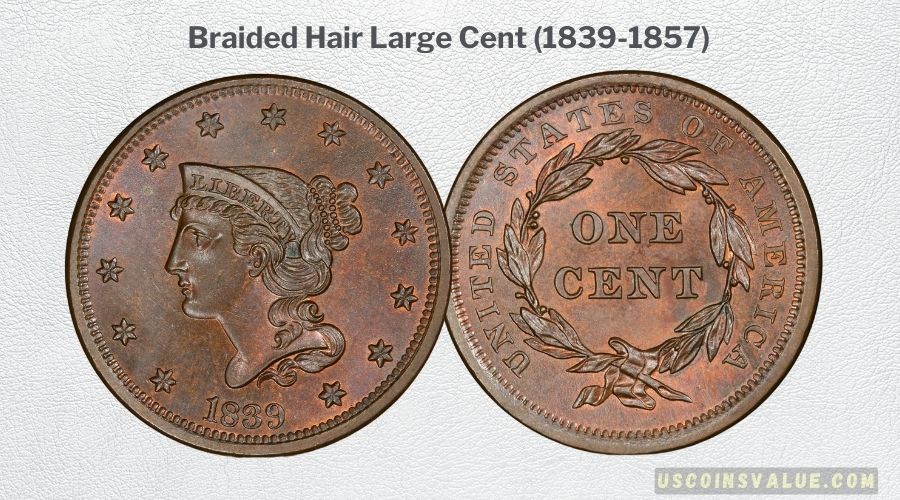 Braided Hair Large Cent (1839-1857)