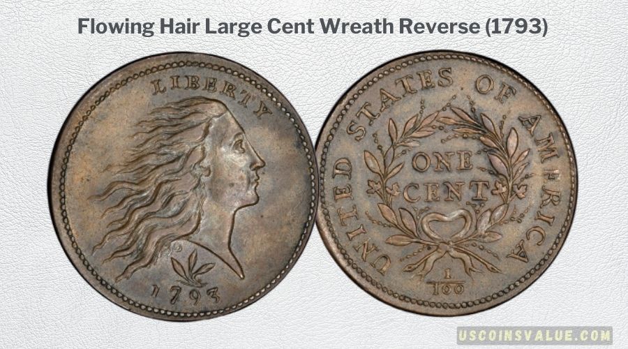Flowing Hair Large Cent Wreath Reverse (1793)