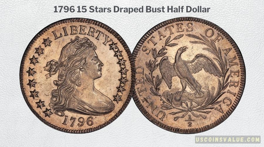1796 15 Stars Draped Bust Half Dollar