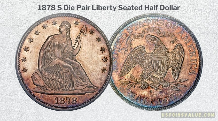 1878 S Die Pair Liberty Seated Half Dollar