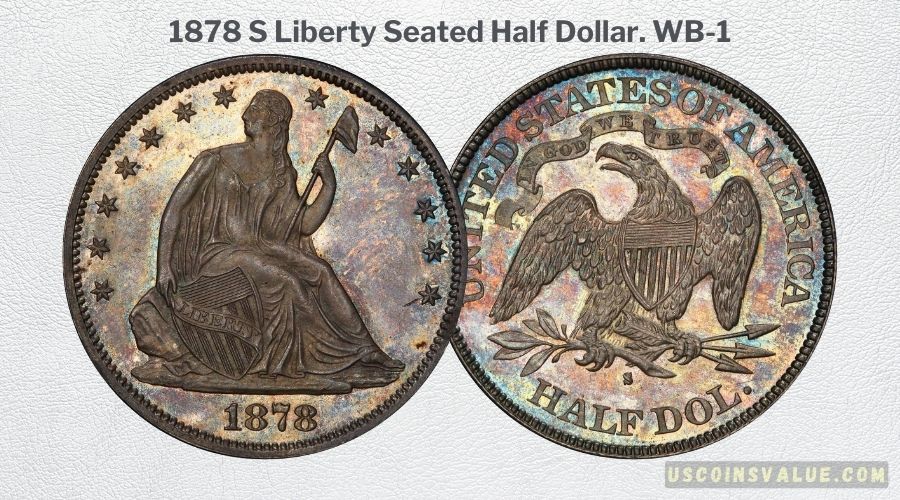 1878 S Liberty Seated Half Dollar. WB-1
