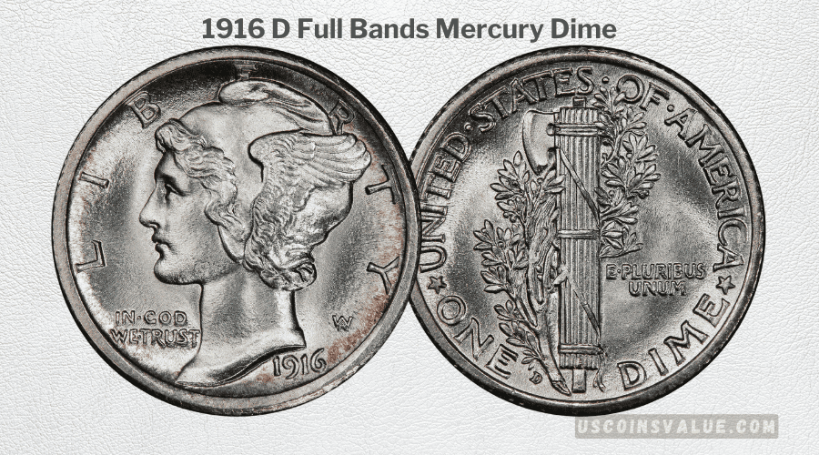 1916 D Full Bands Mercury Dime