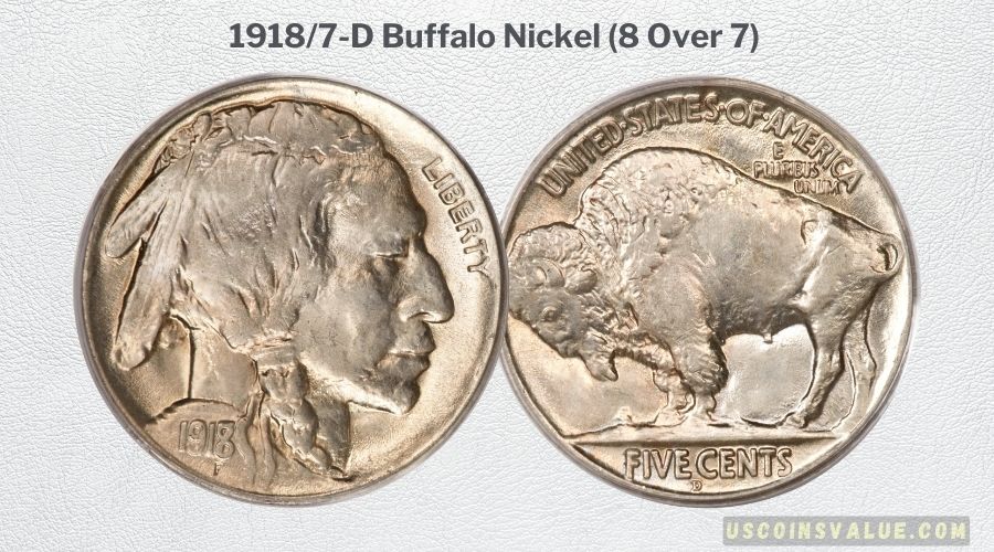 1918/7-D Buffalo Nickel (8 Over 7)