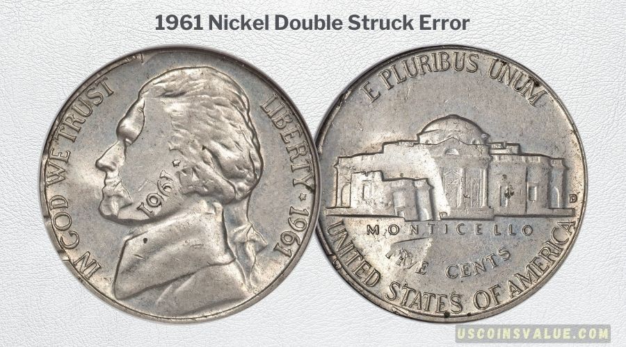 1961 Nickel Double Struck Error