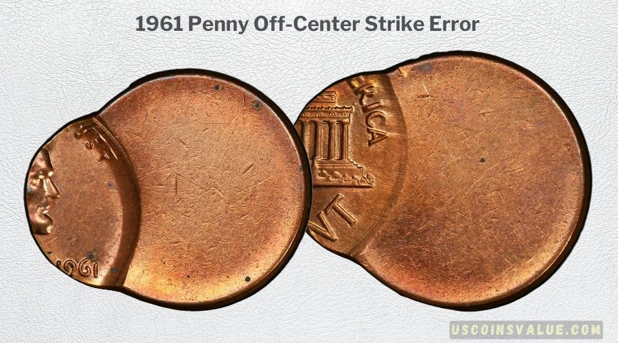 1961 Penny Off-Center Strike Error