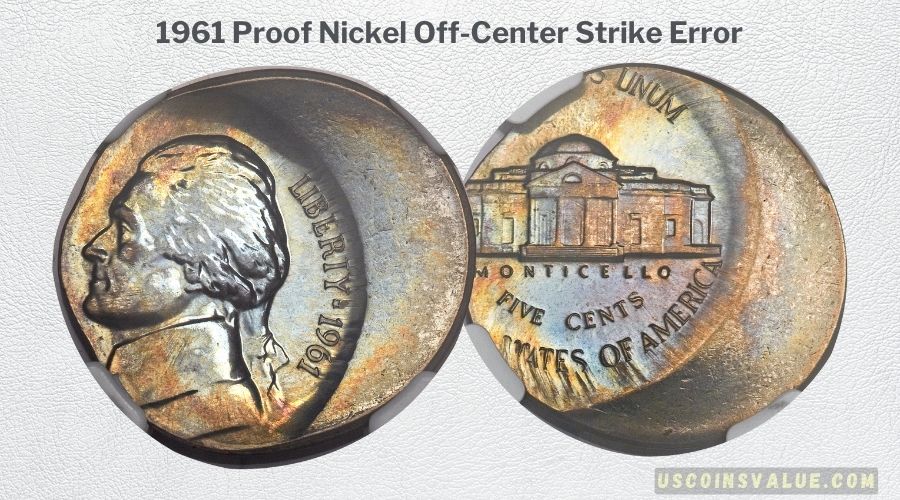 1961 Proof Nickel Off-Center Strike Error