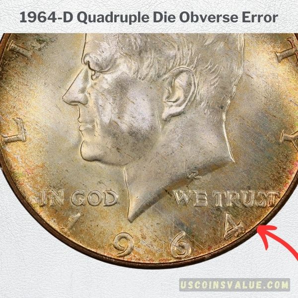 1964-D Quadruple Die Obverse Error