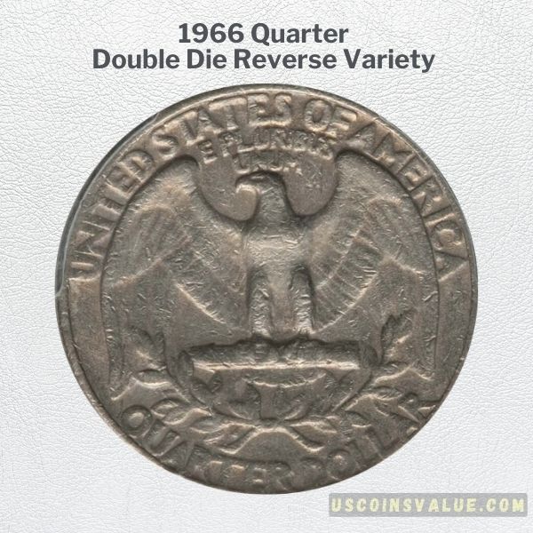 1966 Quarter Double Die Reverse (DDR) Variety