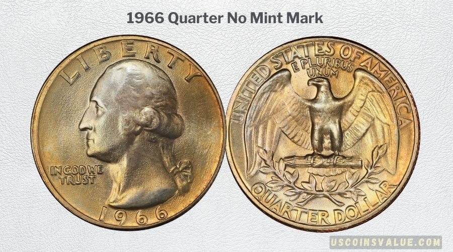 1966 Quarter No Mint Mark