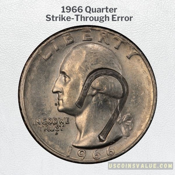 1966 Quarter Strike-Through Error